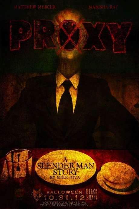 Proxy: A Slender Man Story